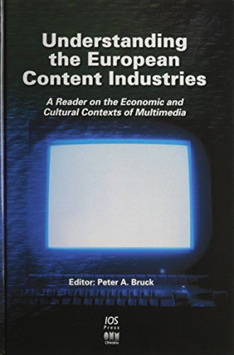 Imagen de archivo de Understanding the European Content Industries : A Reader on the Economic and Cultural Contexts of Multimedia a la venta por Better World Books