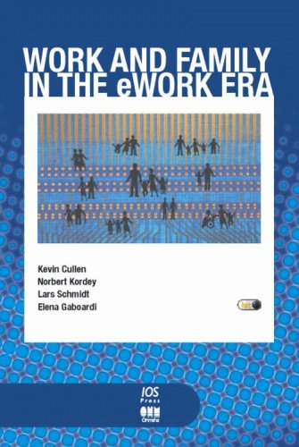9781586033101: Work and Family in the Ework Era