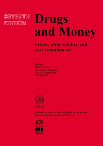 Imagen de archivo de Drugs and Money: Prices, Affordability and Cost Containment a la venta por Anybook.com