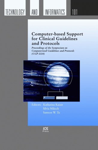 Beispielbild fr Computer-based Support for Clinical Guidelines and Protocols: Proceedings of the Symposium on Computerized Guidelines and Protocols (CGP 2004) (Studies in Health Technology and Informatics) zum Verkauf von medimops
