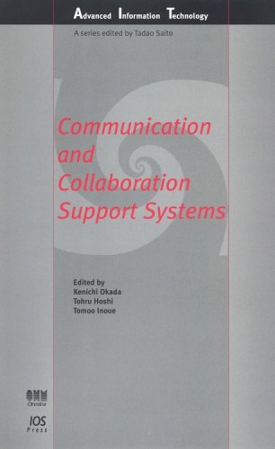 Stock image for Communication and Collaboration Support Systems (Advanced Information Technology) for sale by Hay-on-Wye Booksellers