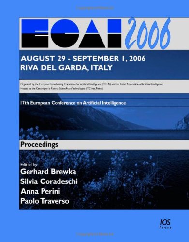 Beispielbild fr Ecai 2006, 17th European Conference on Artificial Intelligence (Frontiers in Artificial Intelligence and Applications) zum Verkauf von medimops