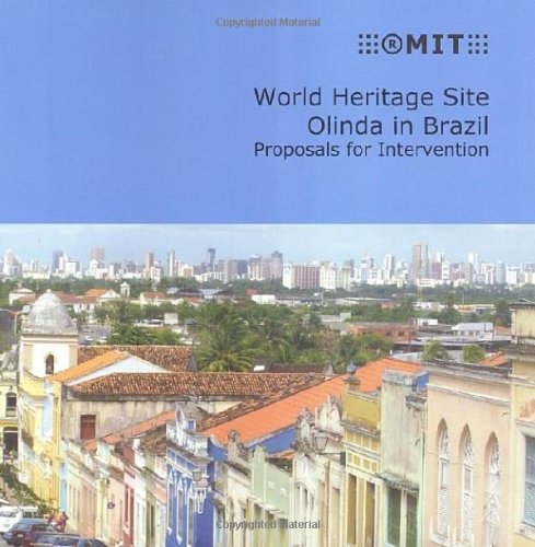 Beispielbild fr World Heritage Site Olinda in Brazil: Proposals for Intervention zum Verkauf von WorldofBooks
