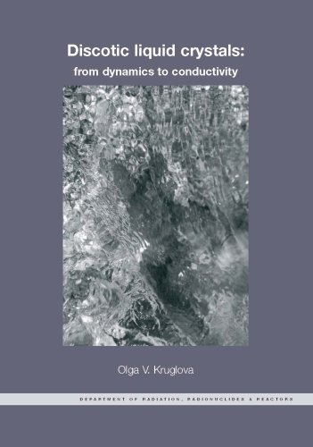 Stock image for Discotic Liquid Crystals: From Dynamics to Conductivity (Stand Alone Dup) for sale by Hay-on-Wye Booksellers