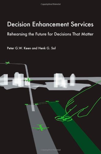 Stock image for Decision Enhancement Services:Rehearsing the Future for Decisions That Matter for sale by Mispah books