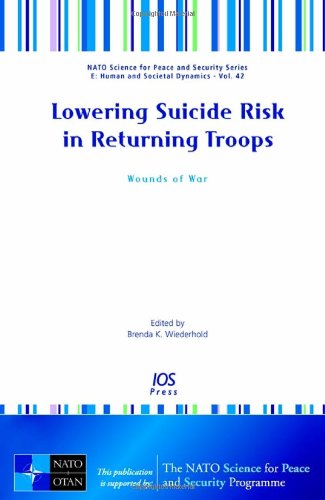 Stock image for Lowering Suicide Risk in Returning Troops : Wounds of War for sale by Better World Books: West