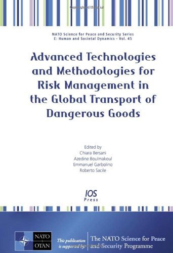 Stock image for ADVANCED TECHNOLOGIES AND METHODOLOGIES FOR RISK MANAGEMENT IN THE GLOBAL TRANSPORT OF DANGEROUS GOODS for sale by Basi6 International