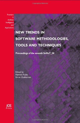 Stock image for New Trends in Software Methodologies, Tools and Techniques: Proceedings of the seventh SoMeT_08 (Frontiers in Artificial Intelligence and Applications) for sale by Hay-on-Wye Booksellers