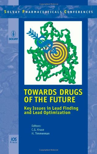 Stock image for Towards Drugs of the Future: Key Issues in Lead Finding and Lead Optimization (Solvay Pharmaceutical Conferences) for sale by Hay-on-Wye Booksellers