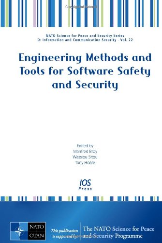 9781586039769: Engineering Methods and Tools for Software Safety and Security: v. 22 (NATO Science for Peace and Security Series D: Information and Communication Security)