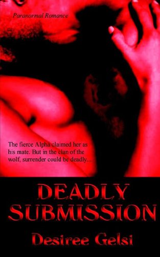 Imagen de archivo de Deadly Submission a la venta por ThriftBooks-Atlanta