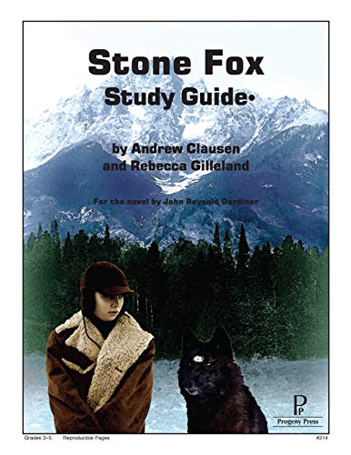 Imagen de archivo de Stone Fox Study Guide (Literature Study Guides from Progeny Press) a la venta por -OnTimeBooks-