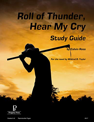 Stock image for Roll of Thunder, Hear My Cry Study Guide (Literature Study Guides from Progeny Press) for sale by Goodbookscafe