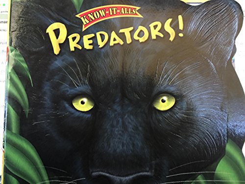 Beispielbild fr Predators! (Know-It-Alls) zum Verkauf von Wonder Book