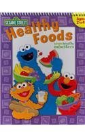 Stock image for Sesame Street, Healthy Foods: Happy Healthy Monsters, Ages 2 to 4 for sale by Wonder Book