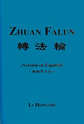 Zhuan Falun (Version En Espanol) - Hongzhi, Li