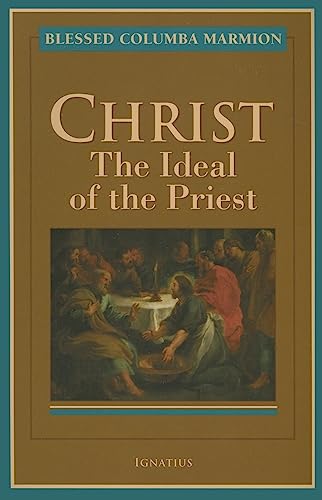 Imagen de archivo de Christ: The Ideal of the Priest a la venta por HPB-Diamond