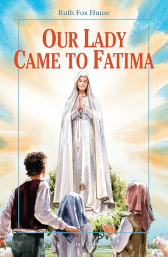 Stock image for Our Lady Came to Fatima (Vision Books) for sale by HPB-Ruby