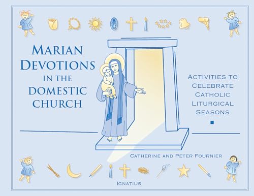 Stock image for Marian Devotions in the Domestic Church for sale by SecondSale