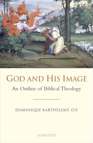 Beispielbild fr God and His Image : An Outline of Biblical Theology zum Verkauf von Better World Books