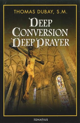 Beispielbild fr Deep Conversion, Deep Prayer zum Verkauf von BooksRun