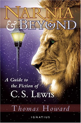 Beispielbild fr Narnia And Beyond: A Guide to the Fiction of C. S. Lewis zum Verkauf von Wonder Book