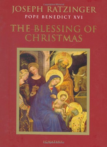 9781586171728: The Blessing of Christmas: Meditations for the Season