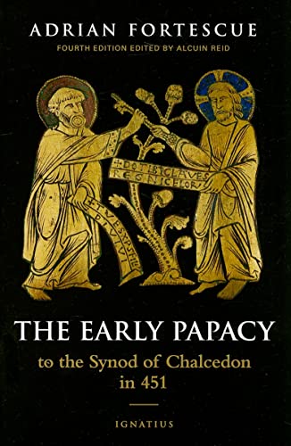 Beispielbild fr Early Papacy : To the Synod of Chalcedon in 451 zum Verkauf von Better World Books