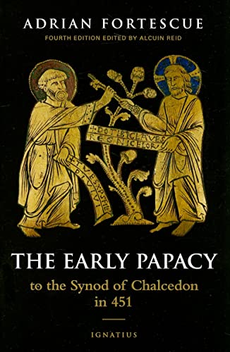 Stock image for The Early Papacy: To the Synod of Chalcedon in 451 for sale by gwdetroit