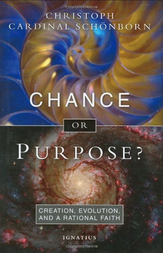 Stock image for Chance or Purpose?: Creation, Evolution and a Rational Faith for sale by ThriftBooks-Dallas