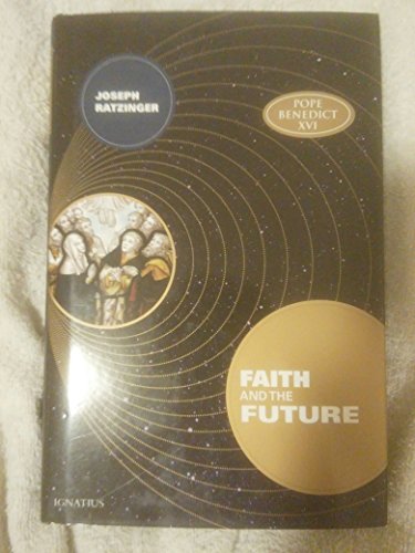 Stock image for Faith and the Future for sale by Revaluation Books