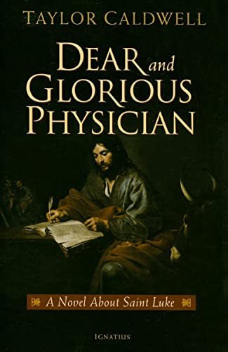 9781586172305: Dear and Glorious Physician