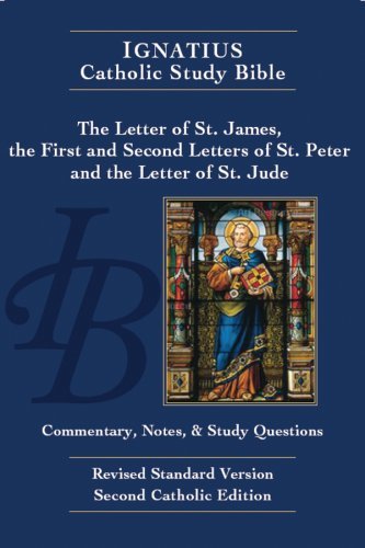 Stock image for The Letter of James, the First and Second Letters of Peter, and the Letter of Jude (Ignatius Catholic Study Bible) for sale by WorldofBooks