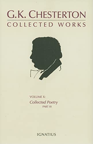 Beispielbild fr The Collected Works of G. K. Chesterton: Collected Poetry zum Verkauf von HPB-Red