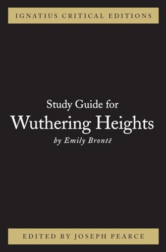 Stock image for Wuthering Heights (Ignatius Critical Editions) for sale by GF Books, Inc.