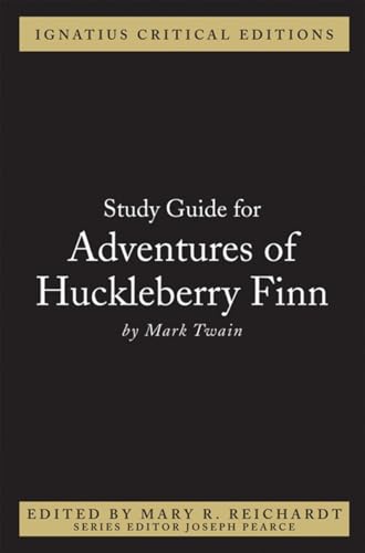 Stock image for Adventures of Huckleberry Finn (Ignatius Critical Editions) for sale by Books Unplugged