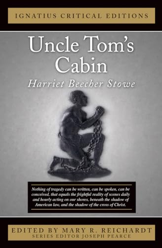 9781586173340: Uncle Tom's Cabin (Ignatius Critical Editions)