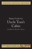 9781586173357: Uncle Tom's Cabin (Ignatius Critical Editions)