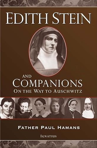 Stock image for Edith Stein and Companions: On the Way to Auschwitz for sale by SecondSale