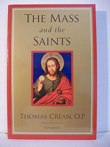 Beispielbild fr The Mass and the Saints zum Verkauf von HPB-Red