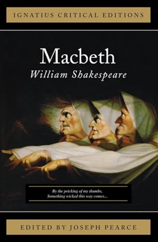 Macbeth (Ignatius Critical Editions)