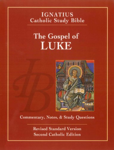 9781586174606: Gospel of Luke: Commentary, Notes & Study Questions (Ignatius Catholic Study Bible)