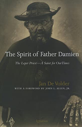 Beispielbild fr The Spirit of Father Damien: The Leper Priest - A Saint for Our Times zum Verkauf von East Kent Academic