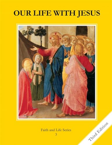 9781586175658: Our Life with Jesus: Textbook Grade 3