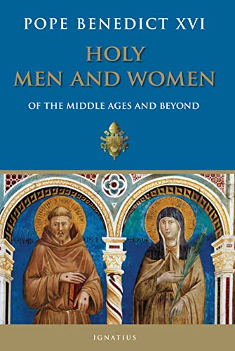 9781586176204: Holy Men and Women from The Middle Ages and Beyond