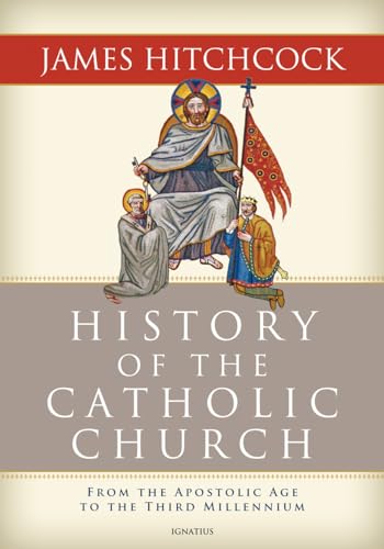 Beispielbild fr History of the Catholic Church : From the Apostolic Age to the Third Millennium zum Verkauf von Better World Books