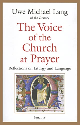 Beispielbild fr The Voice of the Church at Prayer: Reflections on Liturgy and Language zum Verkauf von Revaluation Books