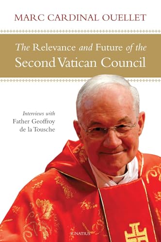 Stock image for Relevance and Future of Vatican II for sale by Better World Books