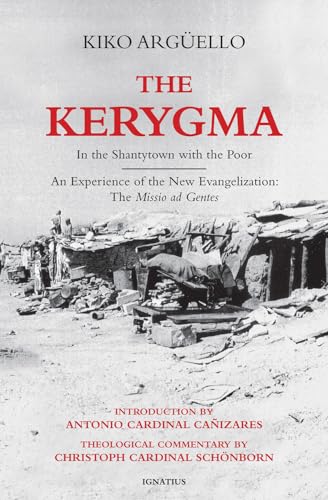 Stock image for Kerygma: In the Shantytown with the Poor for sale by ThriftBooks-Atlanta