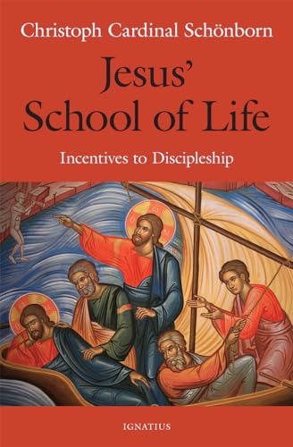 Stock image for Jesus' School of Life: Incentives to Discipleship for sale by ThriftBooks-Dallas